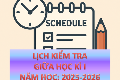 Lịch kiểm tra giữa học kì 1, năm học 2025-2026